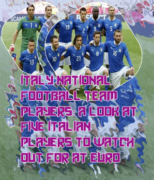 Italy euro cup players